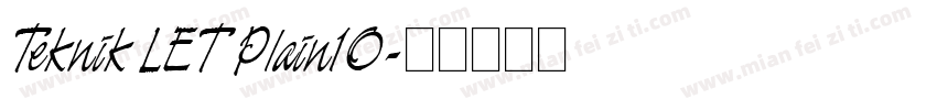 Teknik LET Plain10字体转换